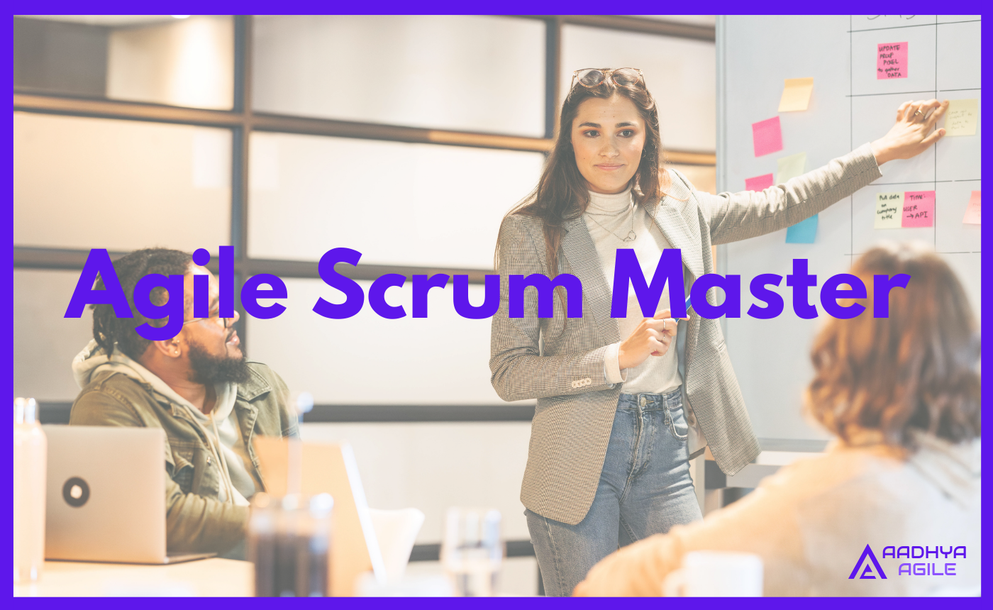 Agile Scrum Master – Jan 2026 Batch 5.30am